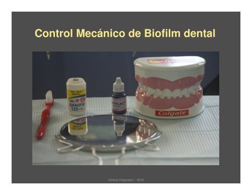 Control Mecánico de Biofilm Dental Registro y Evaluación