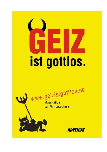 Geiz ist gottlos-Firmkatechese - Adveniat