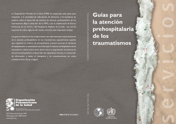 Guías para la atención prehospitalaria de los traumatismos