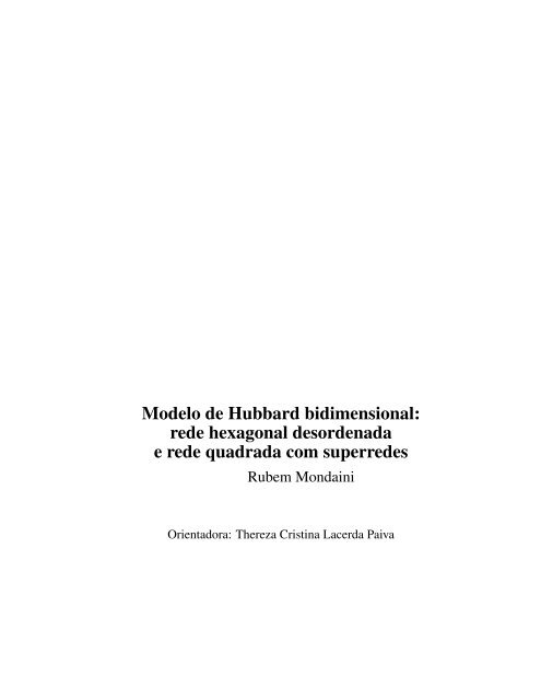 Modelo de Hubbard bidimensional: rede hexagonal desordenada e ...