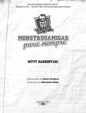 Primeras páginas de Monster High ... - Prisa Ediciones