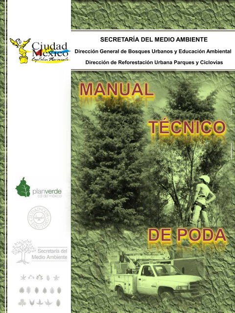 Manual Técnico de Poda - Secretaría del Medio Ambiente ...