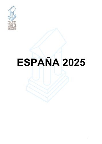 España: la democracia sin equilibrios - Colegio Libre de Eméritos