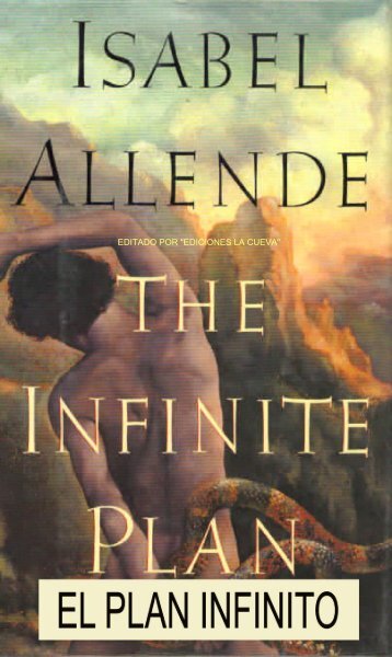 Allende Isabél - The Infinite Plan.pdf - Instituto Cultural Tampico ICT