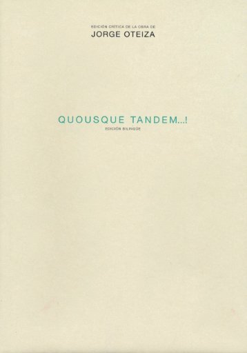 Quousque Tandem - Museo Jorge Oteiza