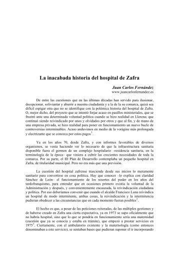 La inacabada historia del hospital de Zafra, 2011
