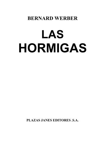 Las hormigas - Fieras, alimañas y sabandijas