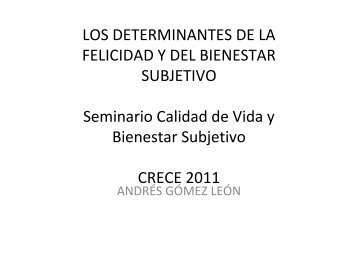 Determinantes del Bienestar Subjetivo y la Felicidad