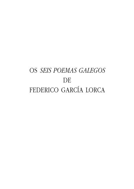 seis poemas galegos - Consello da Cultura Galega