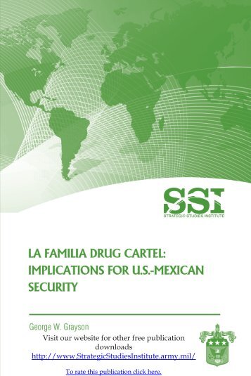 La Familia Drug Cartel - Strategic Studies Institute - U.S. Army