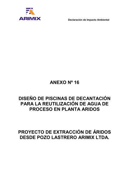 ANEXO Nº 16 DISEÑO DE PISCINAS DE DECANTACIÓN PARA LA ...