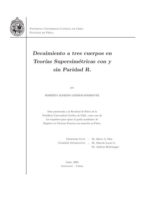 Decaimiento a tres cuerpos en Teor´ıas ... - Roberto Lineros