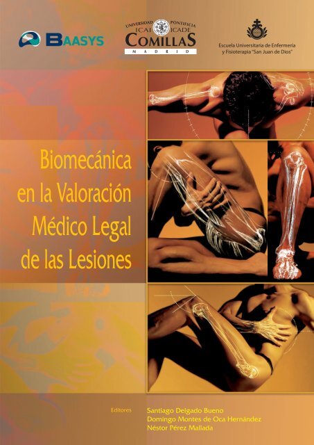 Biomecánica en la Valoración Médico Legal de las Lesiones