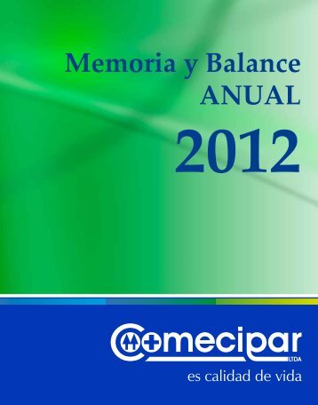 Descargar Memoria y Balance 2012. - COOMECIPAR Ltda.