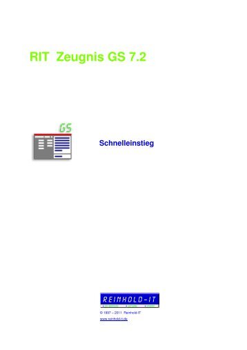 RIT Zeugnis GS 72 Schnelleinstieg - Reinhold-IT