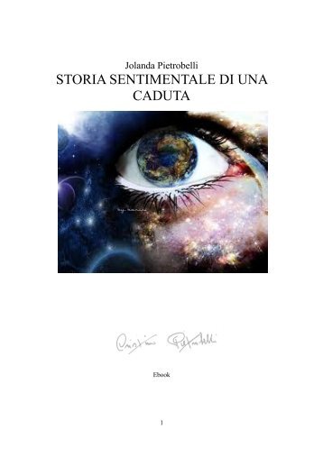 storia sentimentale di una caduta - Libreria Cristina Pietrobelli
