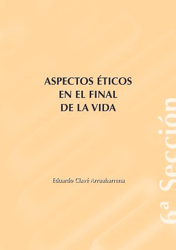 Aspectos éticos en el final de la vida - Paliativos Sin Fronteras