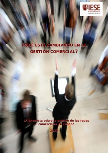 ¿qué está cambiando en la gestión comercial - IESE Business School