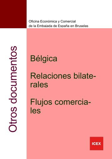 Bélgica - Relaciones bilaterales - Flujos comerciales - Fedeto.es