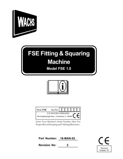 FSE Fitting and Squaring Machine - EH Wachs