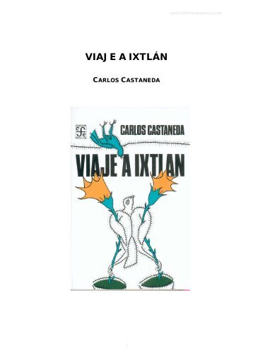 Viaje a Ixtlán - los mejores libros de espiritualidad para leer y ...