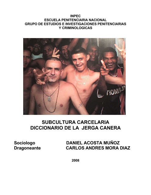 subcultura carcelaria diccionario de la jerga canera - Escuela ...