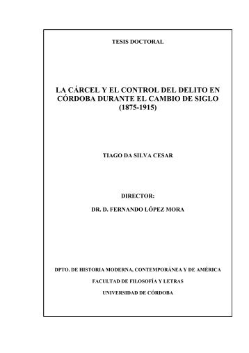 la cárcel y el control del delito en córdoba durante el cambio de siglo