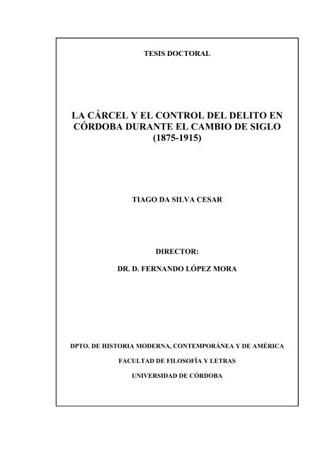 la cárcel y el control del delito en córdoba durante el cambio de siglo