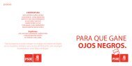 PARA QUE GANE OJOS NEGROS. - PSOE