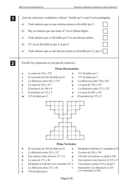 Escribe los números como dígitos en la tabla de valor posicional ...