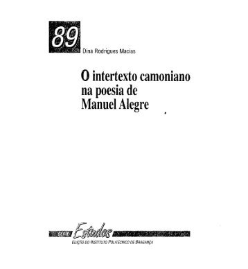O intertexto camoniano na poesia de Manuel Alegre - Biblioteca ...