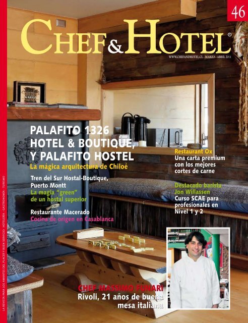 palafito 1326 hotel & boutique, y palafito hostel - Chef & Hotel