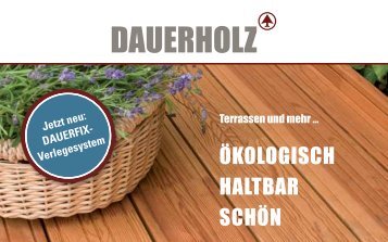 DAUERHOLZ - Ökologisch, haltbar, schön