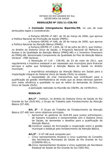 resolução nº 325/11-cib/rs - Secretaria Estadual da Saúde do Rio ...