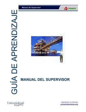 manual del supervisor - Aprendizaje Virtu@l - PEMEX.com