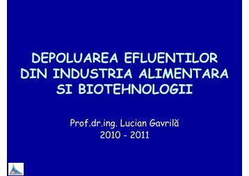 depoluarea efluentilor din industria alimentara si ... - Cadre Didactice