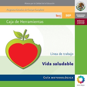 Vida saludable - Subsecretaría de Educación Básica - Secretaría de ...