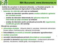 Aici puteti vedea prezentarea - Institutul de Bioresurse Alimentare