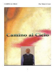 CAMINO AL CIELO Por: Néstor S. Corsi - Piramide de Luz