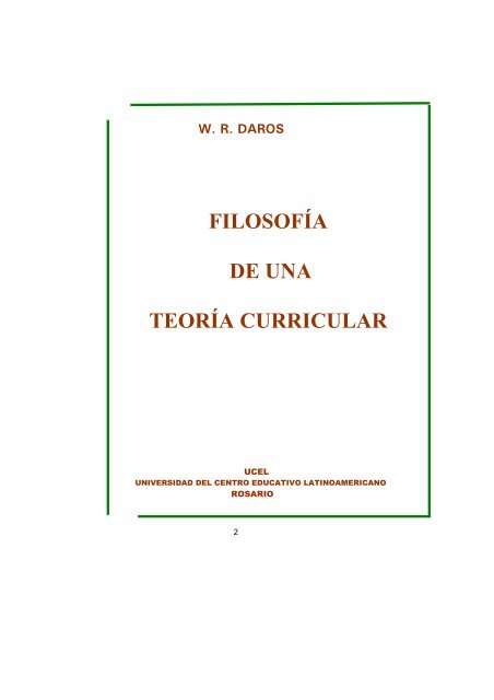 DAROS, W. R. Filosofía de una teoría curricular - William R. Daros