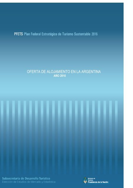 oferta de alojamiento en la argentina - SIET, Sistema de Información ...