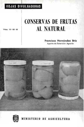 CONSERVAS DE FRUTAS AL NATURAL - Ministerio de Agricultura ...