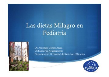 CHARLA Dr. Alejandro Canals Baeza Dietas Milagro en Pediatría ...