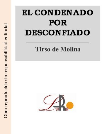 EL CONDENADO POR DESCONFIADO Tirso de Molina
