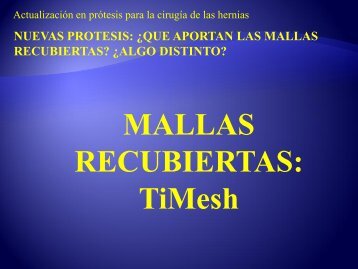 Malla recubierta de Titanio - Prof. Dr. Alfredo Moreno Egea