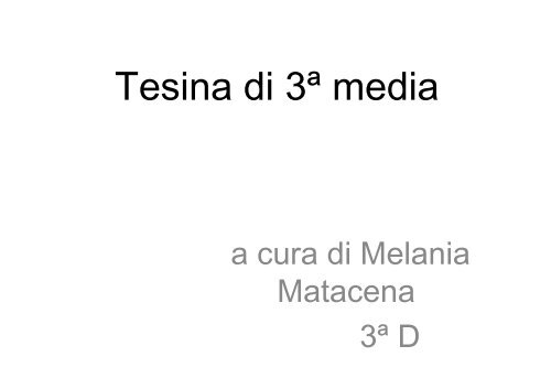 Tesina di 3ª media