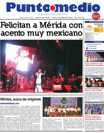 Felicitan a Mérida con acento muy mexicano - Punto Medio