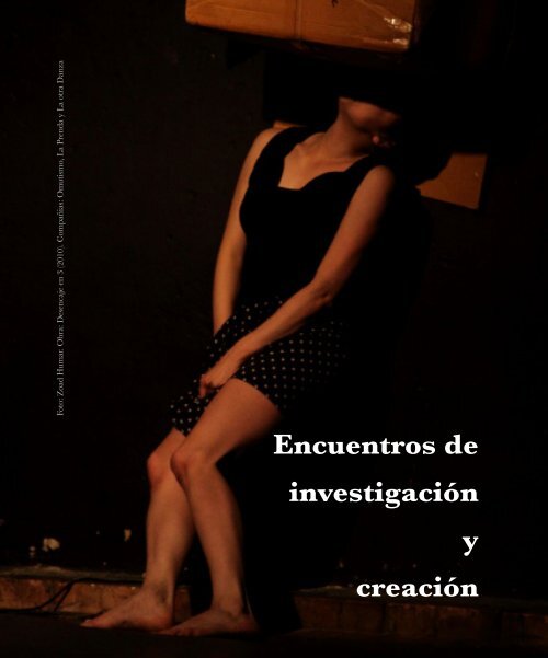 Tránsitos de la investigación en danza: - Natalia Orozco