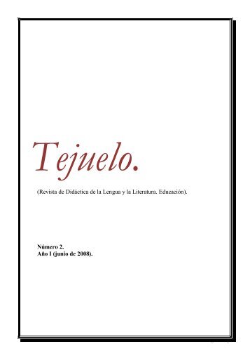 REVISTA “TEJUELO” - NÚMERO 2 COMPLETO (pdf) - IES Gonzalo ...