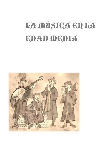 La Música en la Edad Media. 3º ESO.pdf - IES Ciudad Jardin